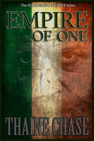 EMPIRE OF ONE: Volume One of the Wandering Invader Series B0874LCNBR Book Cover