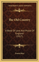The Old Country 0548735611 Book Cover