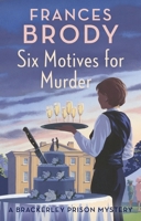 Six Motives for Murder 034943199X Book Cover