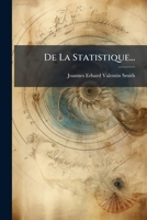 De La Statistique... 1279320532 Book Cover