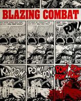 Blazing Combat 168396084X Book Cover