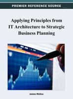 Applying Principles from It Architecture to Strategic Business Planning 1466625279 Book Cover