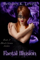 Faetal Illusion 1981482903 Book Cover