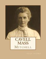 Cavell Mass: Full Score 1519638817 Book Cover