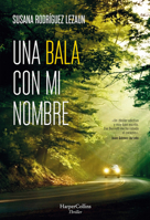 Una bala con mi nombre 8491393897 Book Cover