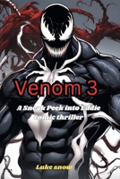 Venom 3: A Sneak Peek into Eddie comic thriller (Silver Screen Secrets Unleashed) B0CNP1642X Book Cover