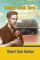 Honky-Tonk Row 098372962X Book Cover