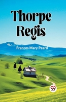 Thorpe Regis 1984031783 Book Cover