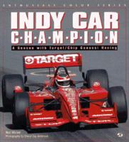 Indy Car C-H-A-M-P-I-O-N: A Season With Target/Chip Ganassi Racing (Enthusiast Color Series) 0760303940 Book Cover