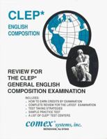 Review for Clep General English Composition Examination 156030183X Book Cover