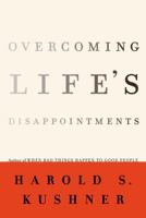 Overcoming Life's Disappointments 1400033365 Book Cover