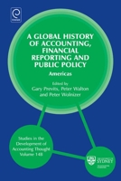 Global History of Accounting, Financial Reporting and Public Policy: Americas 0857248111 Book Cover