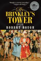 Dr. Brinkley's Tower 1586422030 Book Cover