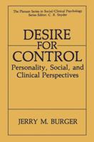 Desire for Control: Personality, Social and Clinical Perspectives 1475799861 Book Cover