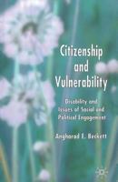 Citizenship and Vulnerability: Disability and Issues of Social and Political Engagement 1349543527 Book Cover