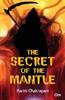 The Secret of the Mantle 9385609386 Book Cover