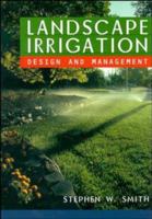 Landscape Irrigation: Design and Management 0471038245 Book Cover