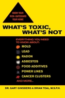 What's Toxic, What's Not 0425211940 Book Cover