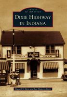 Dixie Highway in Indiana 0738583677 Book Cover
