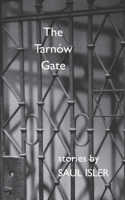 The Tarnów Gate 1733365605 Book Cover