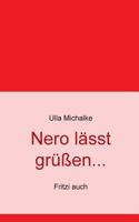 Nero lässt grüßen...: Fritzi auch 3732291898 Book Cover