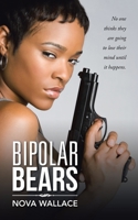 Bipolar Bears 1491798858 Book Cover