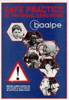 SAFE PRACTICE IN PHYSICAL EDUCATION 1871228093 Book Cover