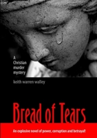 Bread of Tears 1105692566 Book Cover