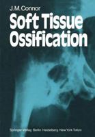 Soft Tissue Ossification 1447113454 Book Cover