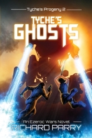 Tyche's Ghosts 0473443457 Book Cover