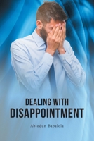Dealing with Disappointment 166243006X Book Cover