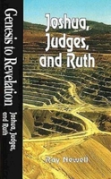 Joshua, Judges and Ruth (Genesis to Revelation) 0687062187 Book Cover