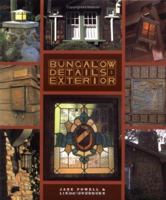 Bungalow Details: Exterior 1586853066 Book Cover