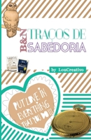 TRAÇOS DE SABEDORIA: Meditação Ativa B08QRXTDJW Book Cover