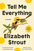 Tell Me Everything: A Novel 0593446119 Book Cover