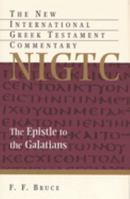 Tyndale Commentaries: Epistle to the Galatians (The New International Greek Testament Commentary) 0802823874 Book Cover