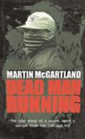 Dead Man Running 1840182768 Book Cover