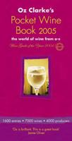 Oz Clarke's Pocket Wine Book: The World of Wine from A-Z 0316727857 Book Cover