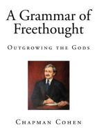 A Grammar of Freethought 9356155895 Book Cover