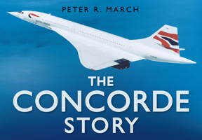The Concorde Story B0092G55GC Book Cover