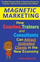 Magnetic Marketing 1907308350 Book Cover