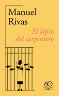 El lápiz del carpintero, (60 Aniv.) / The Carpenter's Pencil (Spanish Edition) 8420478776 Book Cover