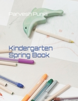 Kindergarten Spring Book B0C2RVLS62 Book Cover