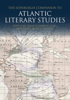 The Edinburgh Companion to Atlantic Literary Studies 1399508822 Book Cover