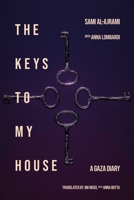 The Keys to the House 1623715547 Book Cover