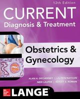 Current Diagnosis & Treatment Obstetrics & Gynecology 0838514014 Book Cover