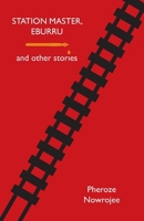 Station Master, Eburru and Other Stories 9966736093 Book Cover