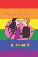 It's just Love LGBT: Love for Everyone 108598429X Book Cover