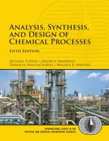 Analysis, Synthesis and Design of Chemical Processes (Prentice Hall International Series in the Physical and Chemical Engineering Sciences) 0135705657 Book Cover