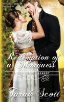 Redemption of a Marquess: Rules of Refinement 0997214686 Book Cover